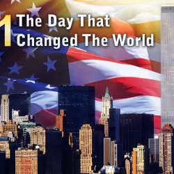 9/11: The Day That Changed the World