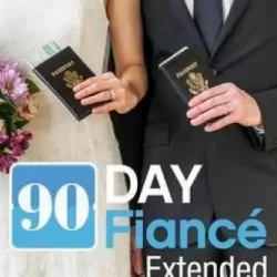 90 Day Fiancé: Extended