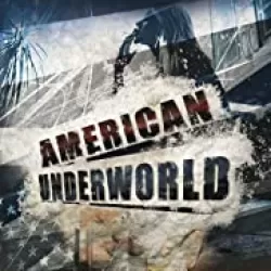 American Underworld