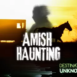 Amish Haunting