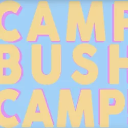 Aunty Donna: Camp Bush Camp!