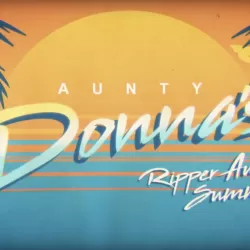 Aunty Donna's Ripper Aussie Summer