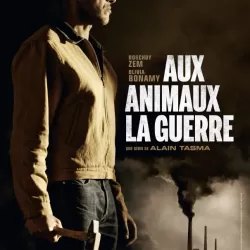 Aux animaux la guerre