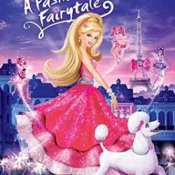 Barbie: A Fashion Fairytale