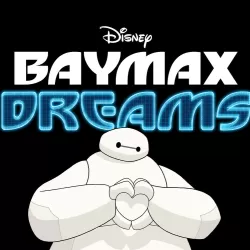 Baymax Dreams