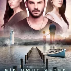 Bir Umut Yeter