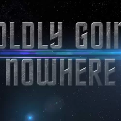 Boldly Going Nowhere