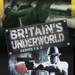 Britain's Underworld