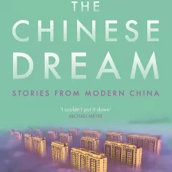 Chasing The China Dream