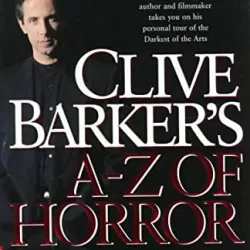 Clive Barker's A-Z of Horror