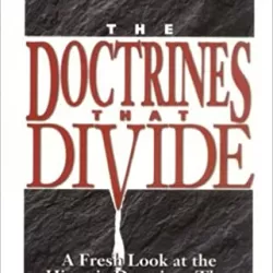 Doctrines That Divide