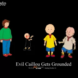 Evil Caillou Gets Grounded