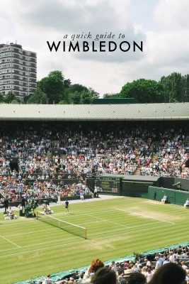 Fan's Guide to Wimbledon