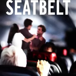 Fasten Your Seatbelt