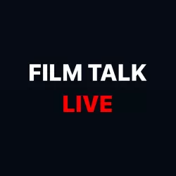 Film Talk LIVE