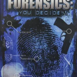 Forensics: You Decide