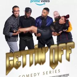 Gettin Off Comedy Series 101