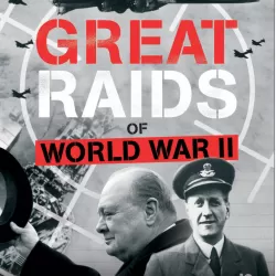 Great Raids of World War II