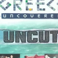 Greece Uncovered