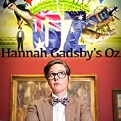 Hannah Gadsby's Oz