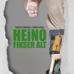 Heino fikser alt