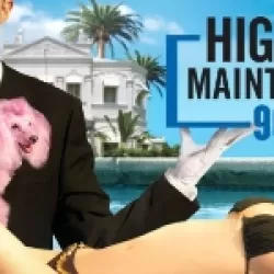 High Maintenance 90210