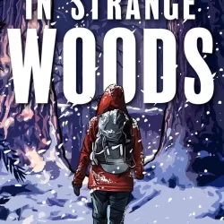 In Strange Woods