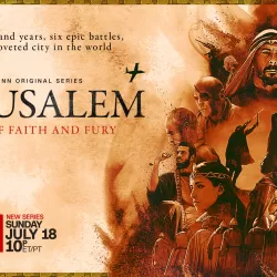 Jerusalem: City of Faith and Fury