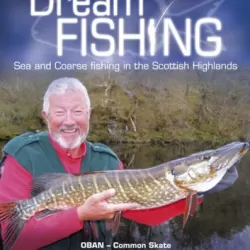 John Wilson's Dream Fishing