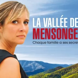 La Vallee Des Mensonges