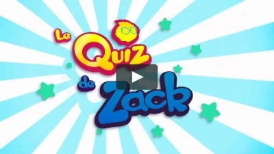 Le quiz de Zack