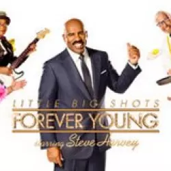 Little Big Shots: Forever Young