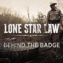 Lone Star Law: Behind the Badge