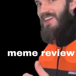 Meme Review