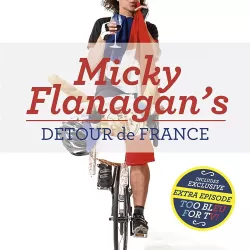 Micky Flanagan's Detour De France