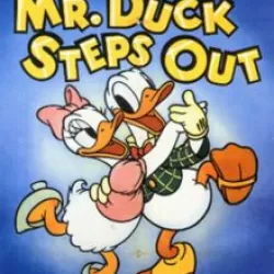 Mr. Duck Steps Out