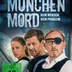 München Mord - Kein Mensch, kein Problem