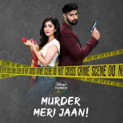 Murder Meri Jaan!