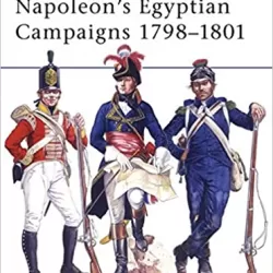 Napoleon, the Egyptian Campaign