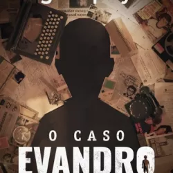 O Caso Evandro