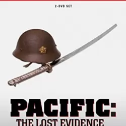 Pacific: The Lost Evidence