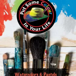 Put Some Color in Your Life: Watercolors and Pastels