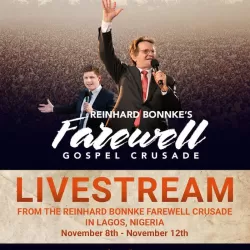 Reinhard Bonnke's Farewell Crusade