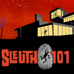 Sleuth 101