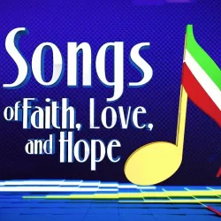 Songs of Faith, Love and Hope