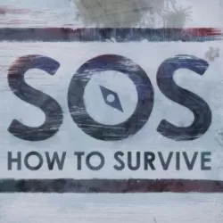 SOS: How to Survive