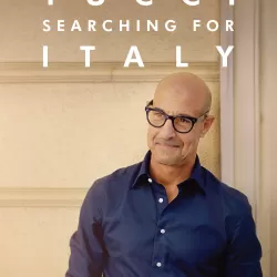 Stanley Tucci Searching for Italy