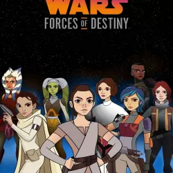 Star Wars: Forces of Destiny