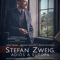 Stefan Zweig: Farewell to Europe