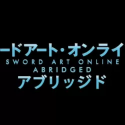 Sword Art Online Abridged